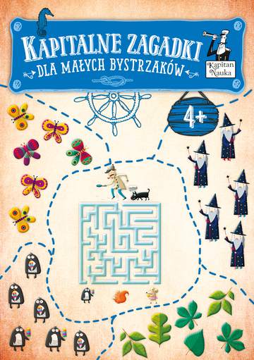 Kapitalne zagadki dla małych bystrzaków. Kapitan Nauka