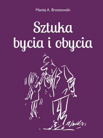 Sztuka bycia i obycia