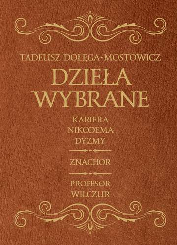 Znachor kariera nikodema dyzmy profesor wilczur