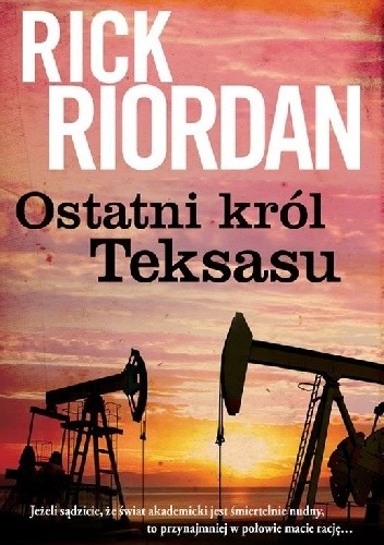 Ostatni król Teksasu