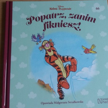 Popatrz, zanim fikniesz!