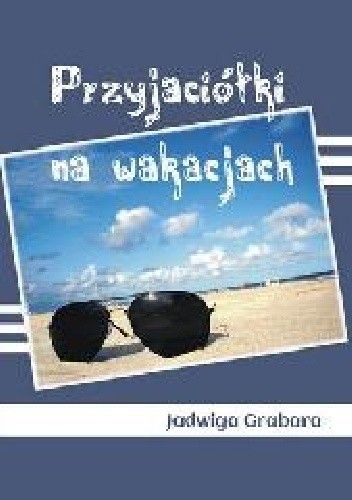 Przyjaciółki na wakacjach