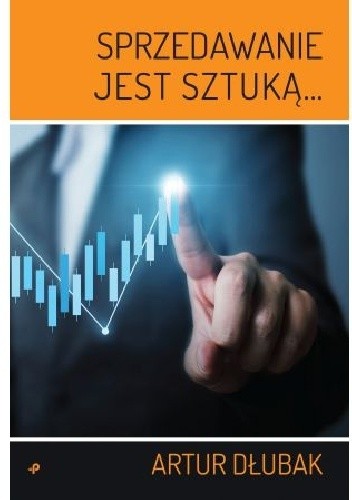 Sprzedawanie jest sztuką
