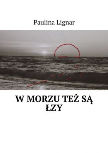 w morzu też są łzy