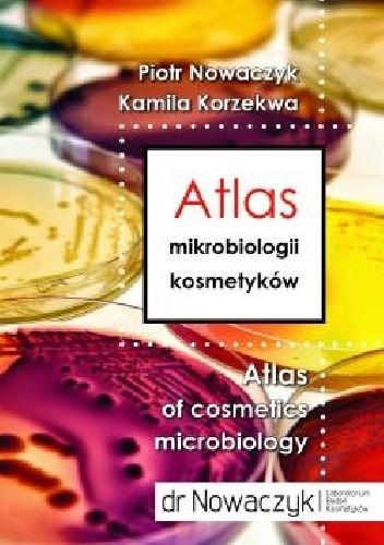 Atlas mikrobiologii kosmetyków