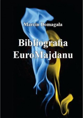 Bibliografia EuroMajdanu