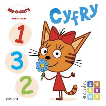 Cyfry. Kot-o-ciaki. nauka i zabawa
