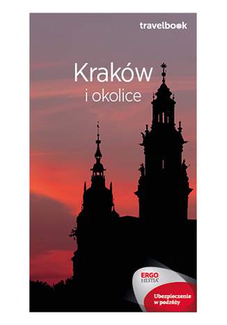 Kraków i okolice travelbook wyd. 3