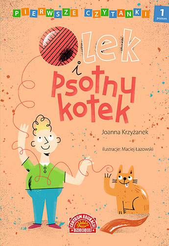 Olek i psotny kotek pierwsze czytanki poziom 1