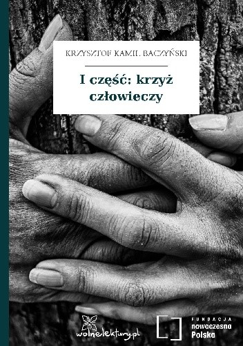 I część: krzyż człowieczy