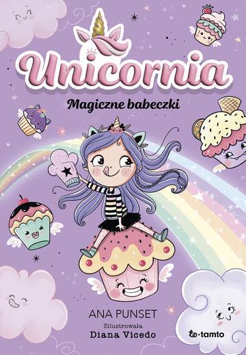 Unicornia. Magiczne babeczki