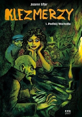 Klezmerzy 1. Podbój Wschodu