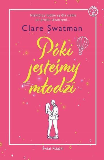 Póki jesteśmy młodzi