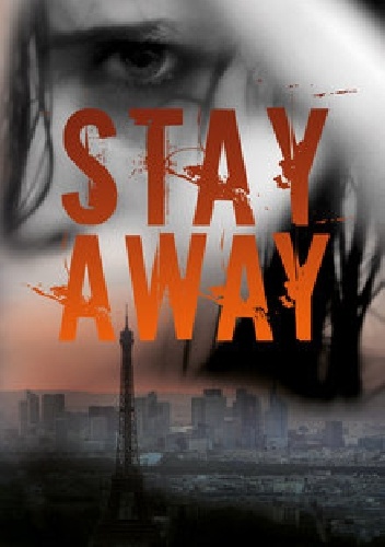 Stay Away