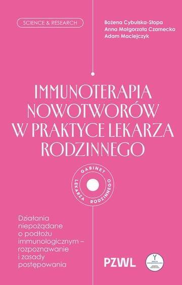 Okładka: Immunoterapia nowotworów w praktyce lekarza rodzinnego