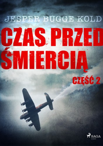 Czas przed śmiercią: część druga