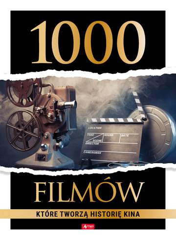 1000 filmów, które tworzą historię kina