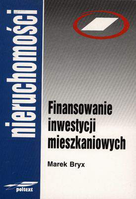 Finansowanie inwestycji mieszkaniowych