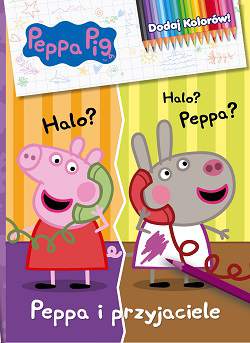 Peppa i przyjaciele Świnka Peppa dodaj kolorów