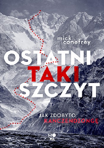 Ostatni taki szczyt. Jak zdobyto Kanczendzongę