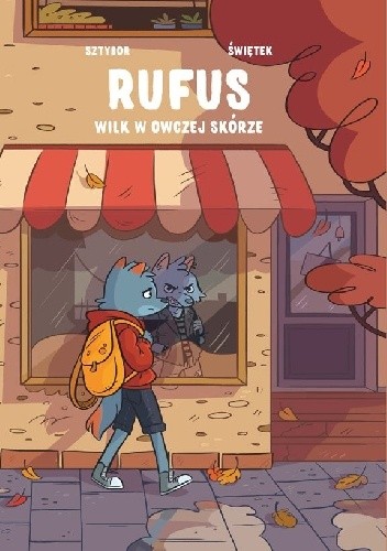 Rufus. Wilk w owczej skórze