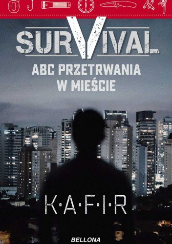 Survival. ABC przetrwania w mieście