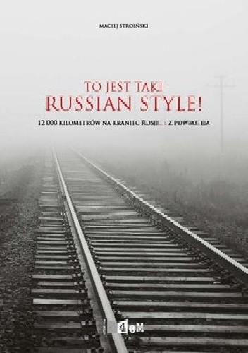 To jest taki Russian Style!