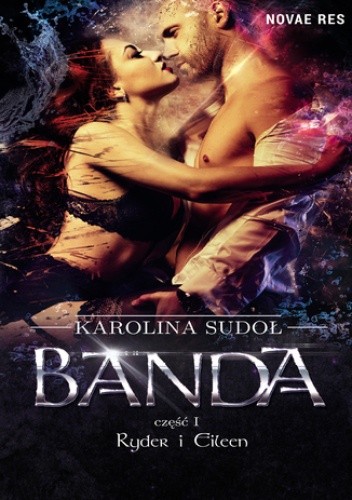 Banda, cz.I Ryder i Eileen