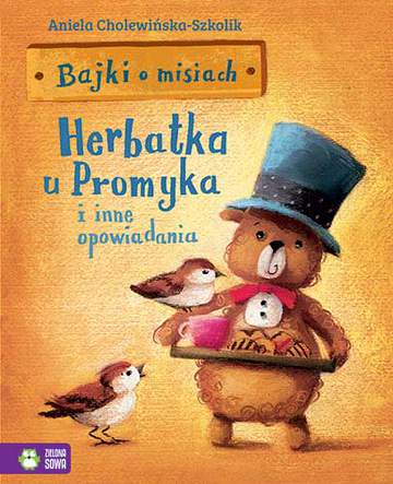 Herbatka u promyka i inne opowiadania