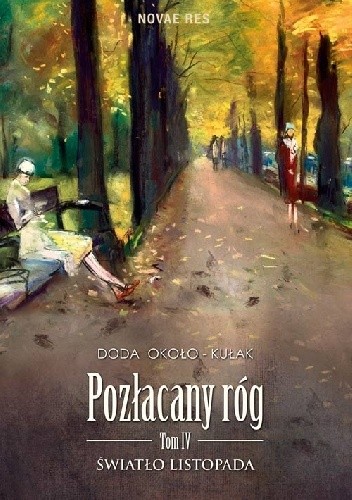 Pozłacany róg. Tom IV