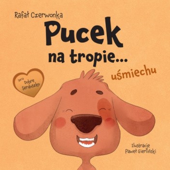 Pucek na tropie... uśmiechu