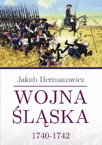 Wojna śląska 1740-1742