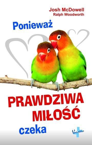 Okładka: Ponieważ prawdziwa miłość czeka