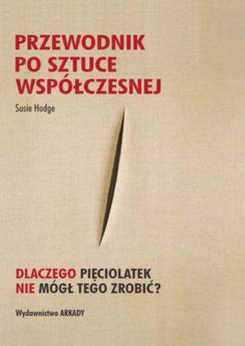 Przewodnik po sztuce współczesnej