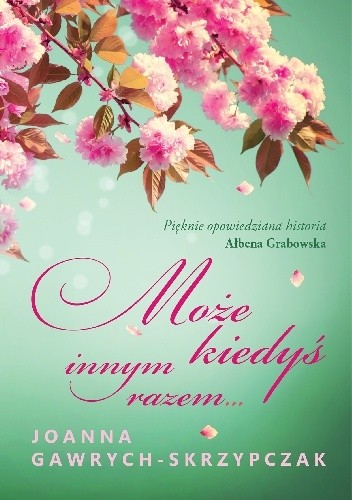 Może kiedyś innym razem