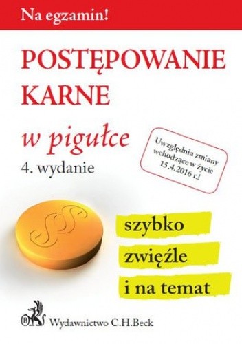 Postępowanie karne w pigułce. Wydanie 4