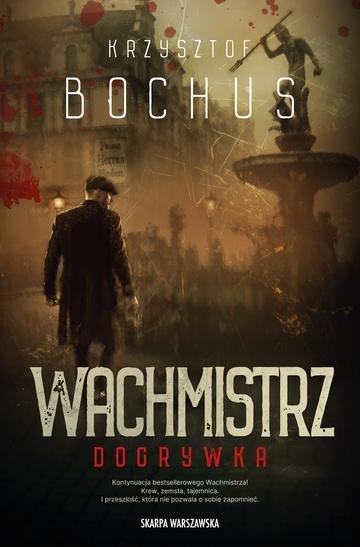 Okładka: Wachmistrz. Dogrywka