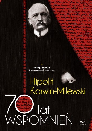 70 lat wspomnień - Hipolit Korwin Milewski Tom II