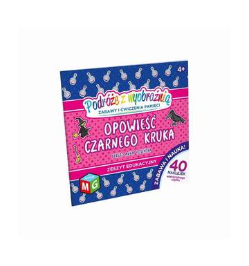 Podróże z wyobraźnią Opowieść czarnego kruka