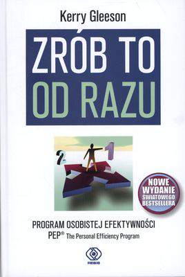 Zrób to od razu wyd. 2011