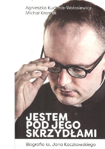 Jestem pod jego skrzydłami