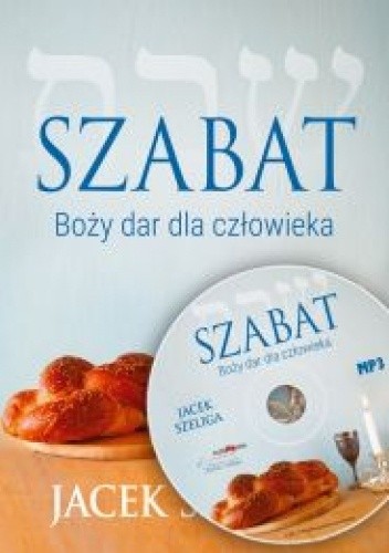 Szabat - Boży dar dla człowieka