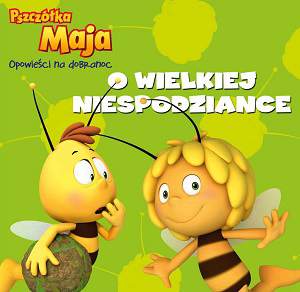 O wielkiej niespodziance Pszczółka Maja opowieści na dobranoc