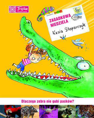 Zagadkowa niedziela dlaczego zebra nie gubi pasków