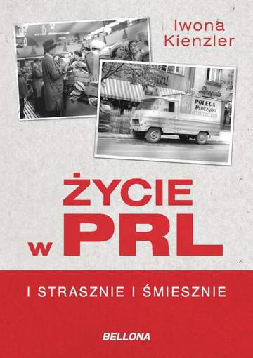 Życie w PRL