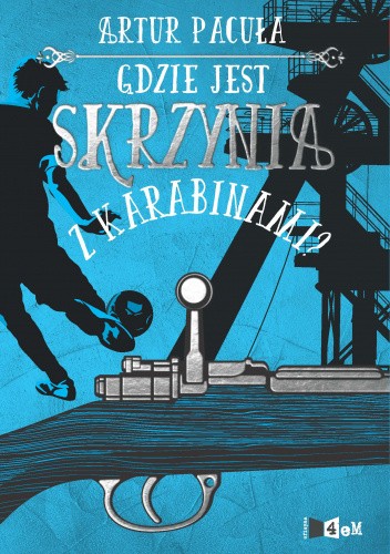 Gdzie jest skrzynia z karabinami?