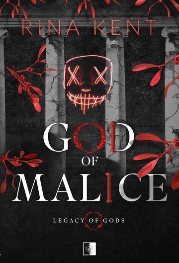 God of Malice. Legacy of Gods. Tom 1