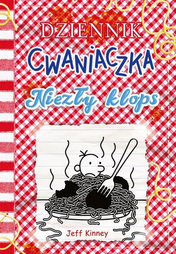 Niezły klops. Dziennik cwaniaczka. Tom 19