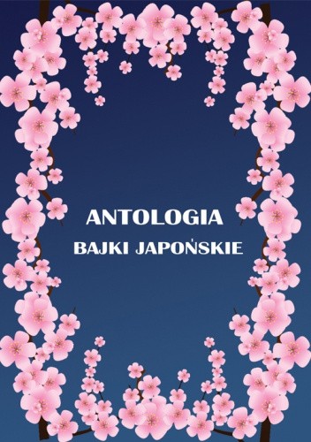 Antologia: bajki japońskie