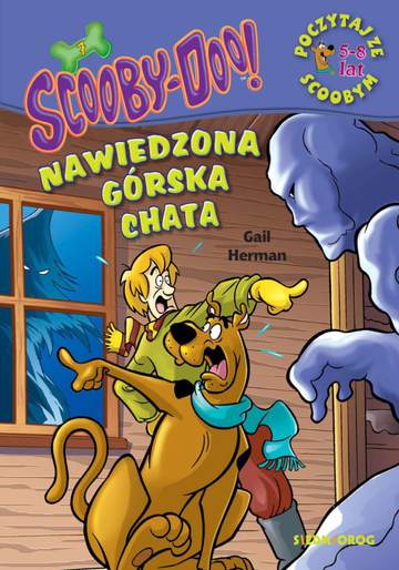 Scooby-Doo! Nawiedzona górska chata. Poczytaj ze Scoobym